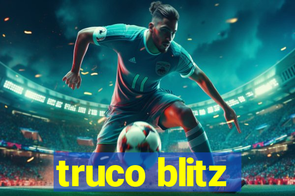 truco blitz