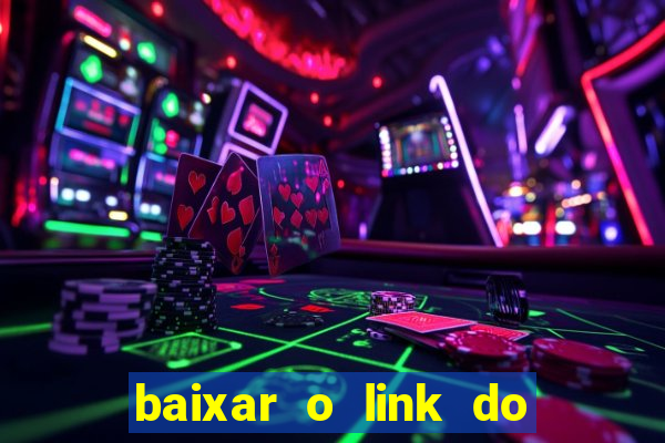 baixar o link do jogo do tigre