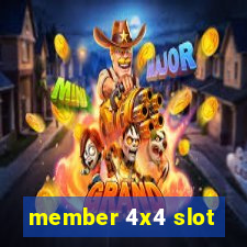 member 4x4 slot