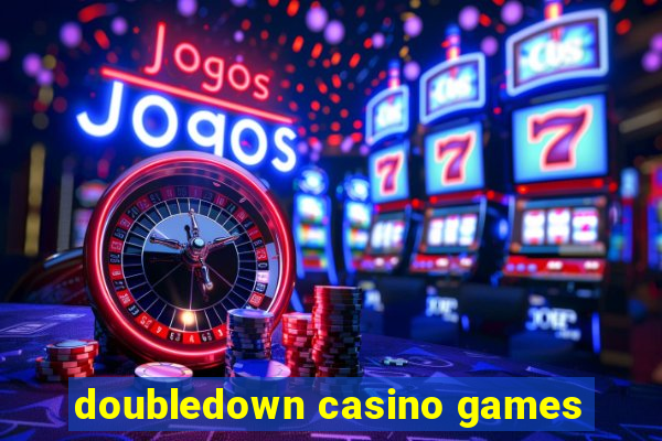 doubledown casino games