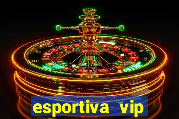 esportiva vip reclame aqui