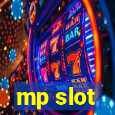 mp slot