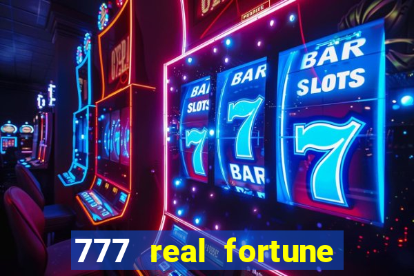 777 real fortune paga mesmo