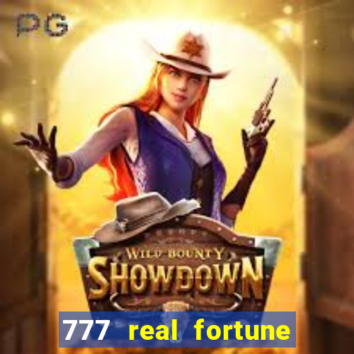 777 real fortune paga mesmo