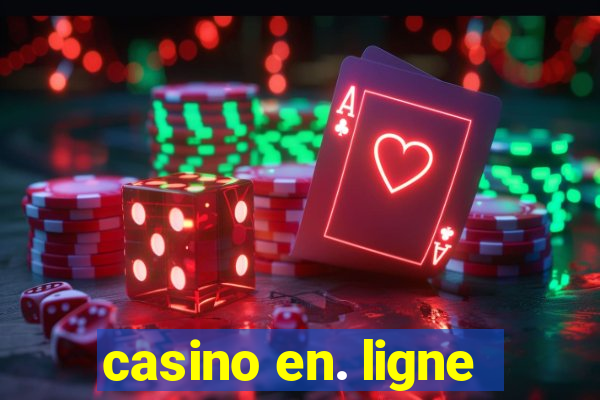 casino en. ligne