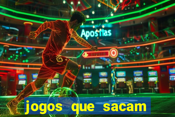 jogos que sacam dinheiro de verdade