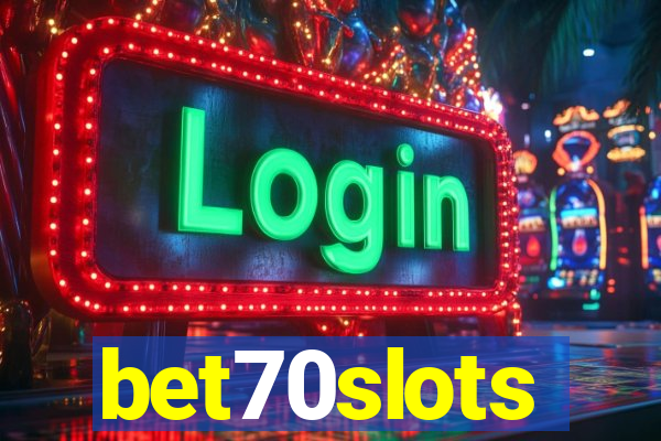 bet70slots