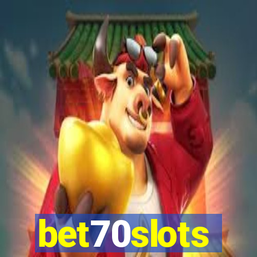 bet70slots