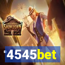 4545bet