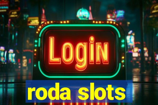 roda slots