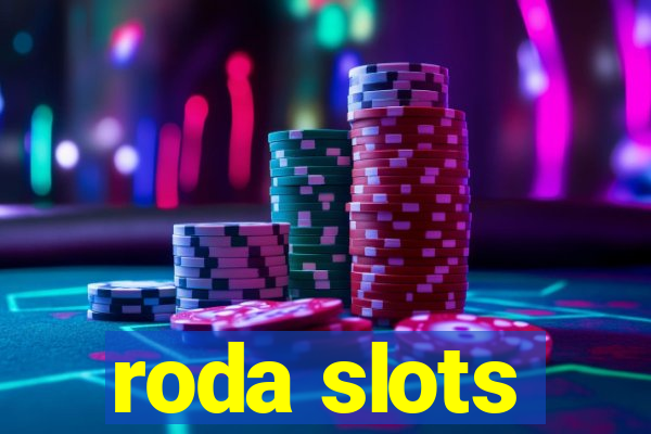 roda slots