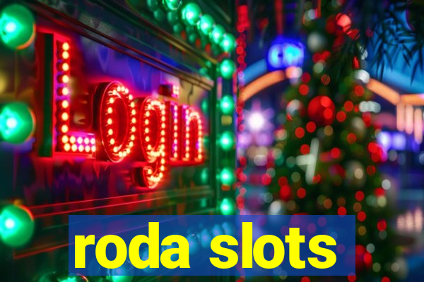 roda slots