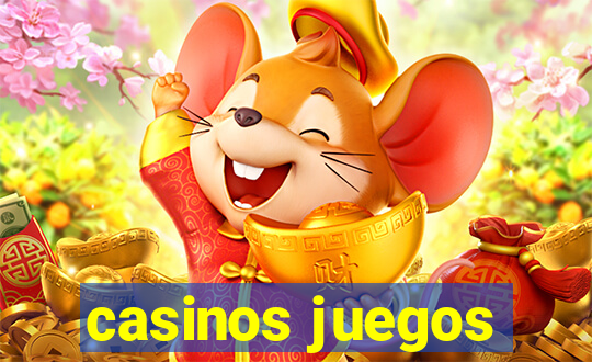 casinos juegos