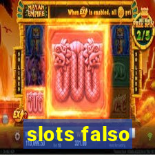 slots falso