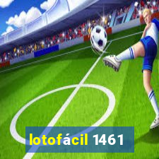 lotofácil 1461