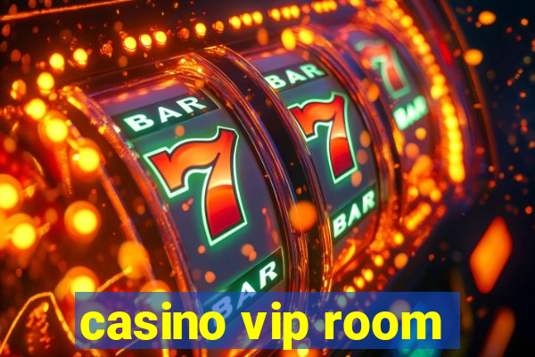 casino vip room