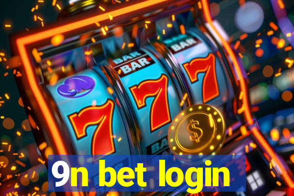 9n bet login