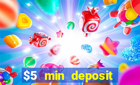 $5 min deposit online casino nz