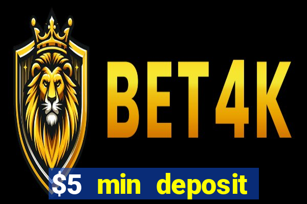 $5 min deposit online casino nz