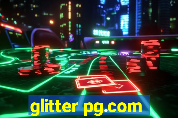 glitter pg.com