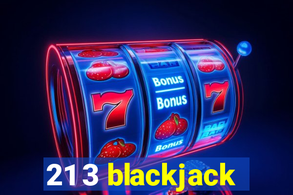 21 3 blackjack