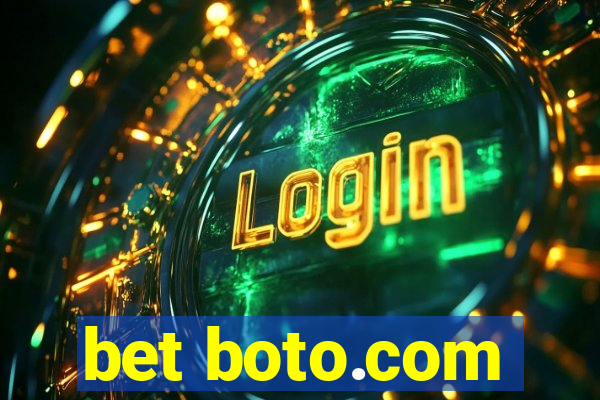 bet boto.com