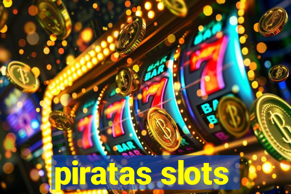 piratas slots