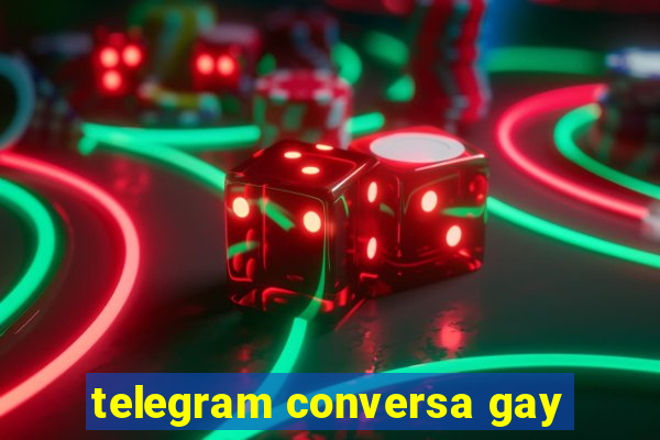 telegram conversa gay