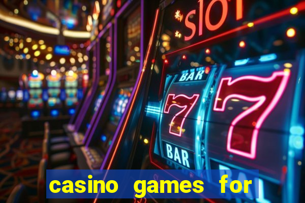 casino games for real money