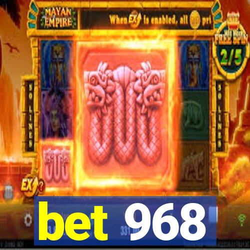 bet 968