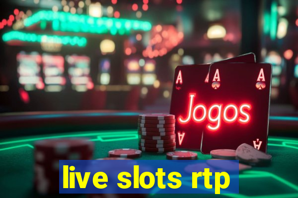 live slots rtp