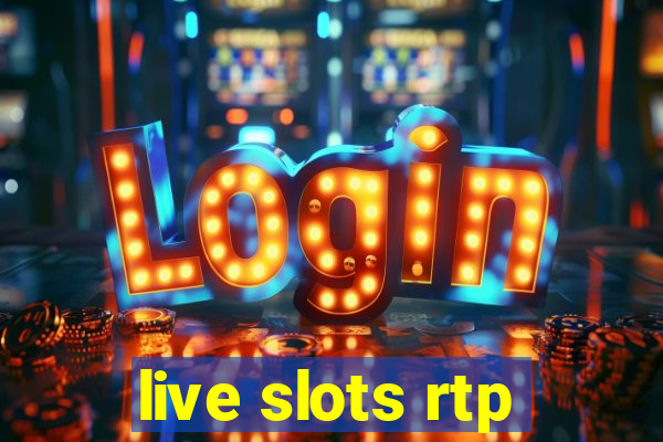 live slots rtp