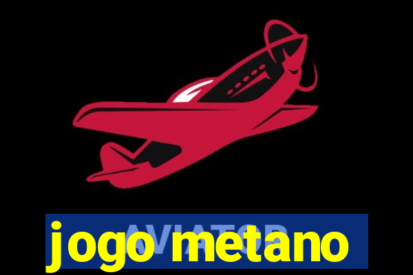 jogo metano