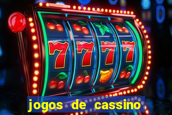 jogos de cassino online gratis