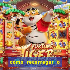 como recarregar o jogo do tigre