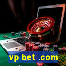 vp bet .com