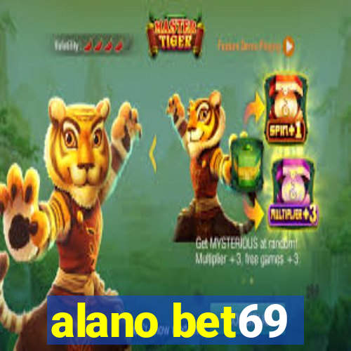 alano bet69