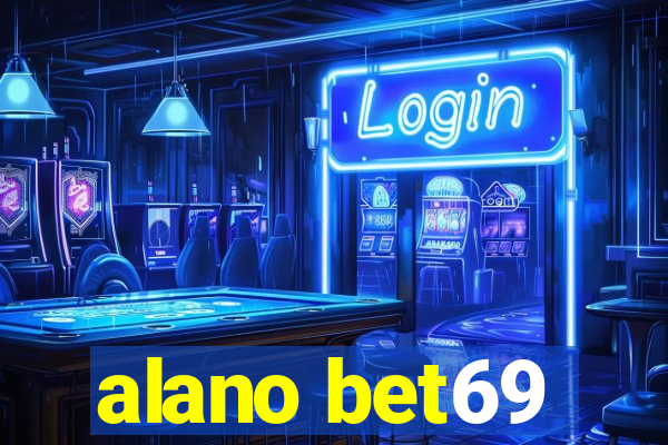 alano bet69