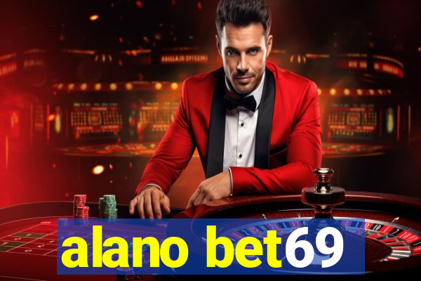 alano bet69