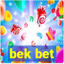 bek bet