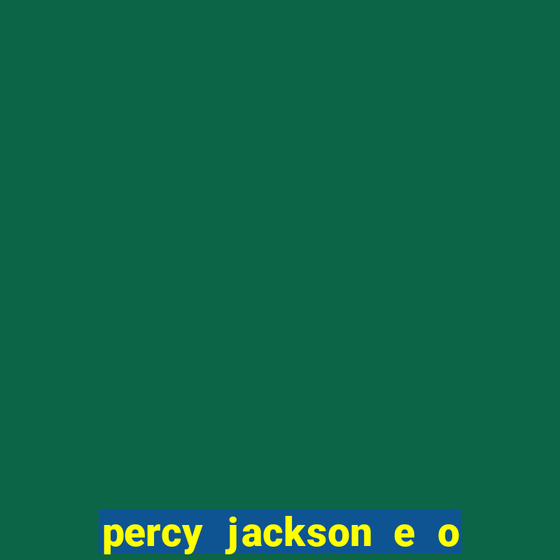 percy jackson e o ladr?o de raios drive