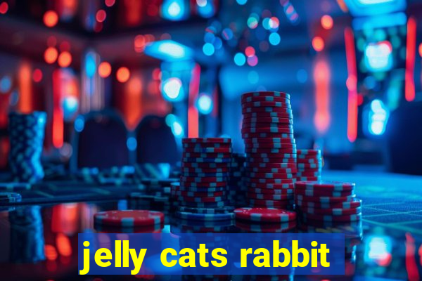 jelly cats rabbit