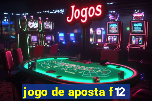 jogo de aposta f12