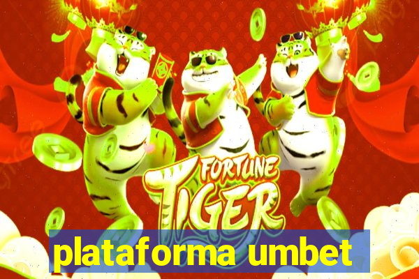 plataforma umbet