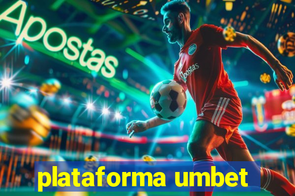 plataforma umbet