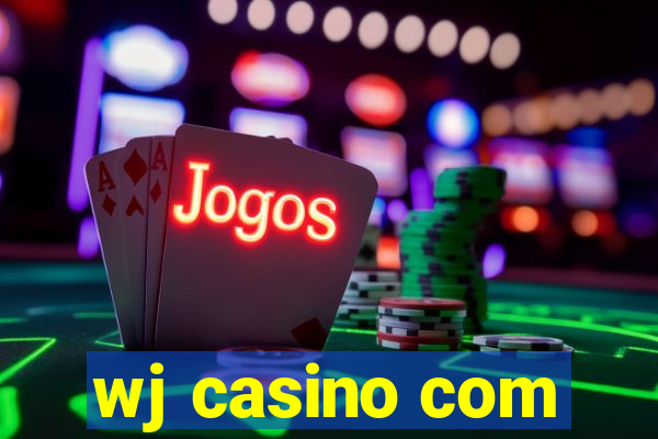 wj casino com