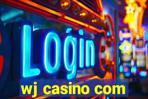 wj casino com