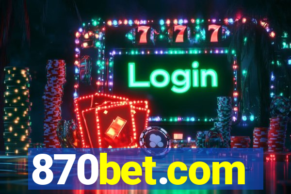 870bet.com