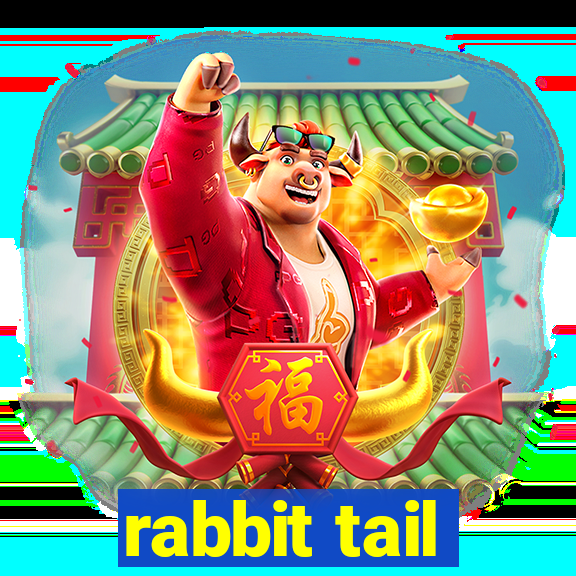 rabbit tail