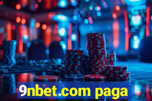 9nbet.com paga